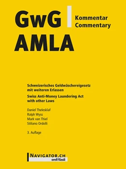 Abbildung von Thelesklaf / Wyss | GwG Kommentar / AMLA Commentary | 1. Auflage | 2019 | beck-shop.de