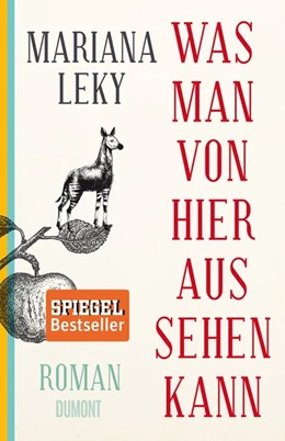 Abbildung von Leky | Was man von hier aus sehen kann | 1. Auflage | 2017 | beck-shop.de