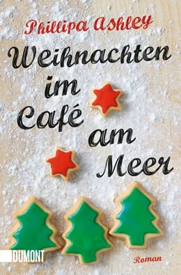 Abbildung von Ashley | Weihnachten im Café am Meer | 1. Auflage | 2017 | beck-shop.de