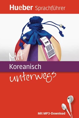 Abbildung von Forßmann / Jiyon | Mit Koreanisch unterwegs. Buch mit MP3-Download | 1. Auflage | 2017 | beck-shop.de