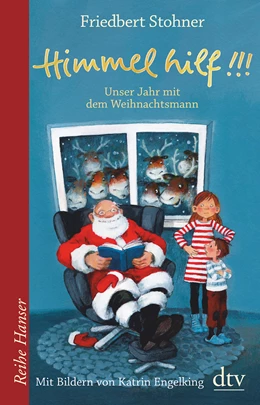 Abbildung von Stohner | Ein Rentier kommt selten allein, Unser Jahr mit dem Weihnachtsmann | 1. Auflage | 2017 | beck-shop.de