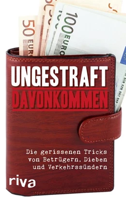 Abbildung von Riva Verlag | Ungestraft davonkommen | 1. Auflage | 2017 | beck-shop.de