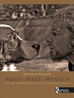 Abbildung von Horowitz | Hund - Nase - Mensch | 1. Auflage | 2017 | beck-shop.de