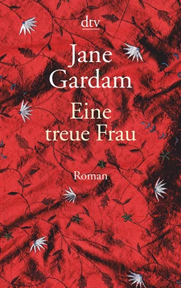 Abbildung von Gardam | Eine treue Frau | 1. Auflage | 2017 | beck-shop.de