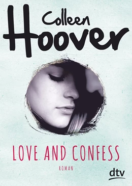 Abbildung von Hoover | Love and Confess | 1. Auflage | 2017 | beck-shop.de