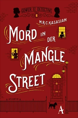 Abbildung von Kasasian | Mord in der Mangle Street | 1. Auflage | 2017 | beck-shop.de