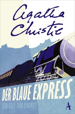 Abbildung von Christie | Der blaue Express | 1. Auflage | 2018 | beck-shop.de