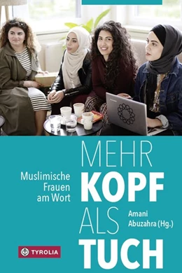 Abbildung von Ulusoy / Abuzahra | Mehr Kopf als Tuch | 2. Auflage | 2017 | beck-shop.de