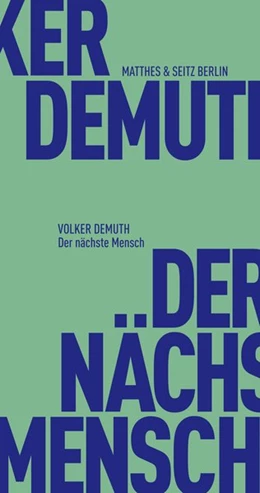 Abbildung von Demuth | Der nächste Mensch | 1. Auflage | 2018 | beck-shop.de