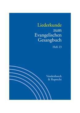 Abbildung von Evang / Alpermann | Liederkunde zum Evangelischen Gesangbuch. Heft 23 | 1. Auflage | 2017 | beck-shop.de