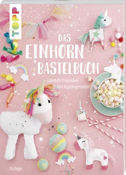 Abbildung von Deges | Das Einhorn-Bastelbuch | 1. Auflage | 2017 | beck-shop.de