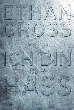 Abbildung von Cross | Ich bin der Hass | 1. Auflage | 2018 | beck-shop.de