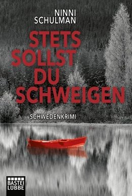 Abbildung von Schulman | Stets sollst du schweigen | 1. Auflage | 2018 | beck-shop.de