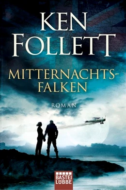 Abbildung von Follett | Mitternachtsfalken | 1. Auflage | 2018 | beck-shop.de