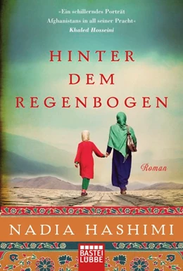 Abbildung von Hashimi | Hinter dem Regenbogen | 1. Auflage | 2017 | beck-shop.de