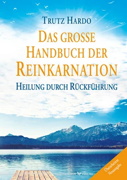 Abbildung von Hardo | Das große Handbuch der Reinkarnation | 1. Auflage | 2017 | beck-shop.de