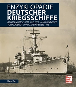 Abbildung von Karr | Enzyklopädie deutscher Kriegsschiffe | 1. Auflage | 2017 | beck-shop.de