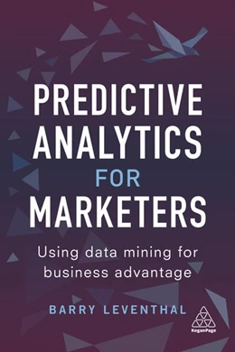 Abbildung von Leventhal | Predictive Analytics for Marketers | 1. Auflage | 2018 | beck-shop.de