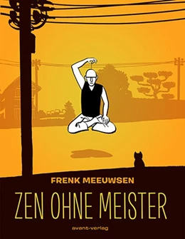 Abbildung von Meeuwsen | Zen ohne Meister | 1. Auflage | 2017 | beck-shop.de