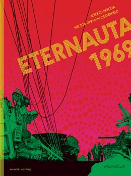 Abbildung von Oesterheld / Breccia | Eternauta 1969 | 1. Auflage | 2017 | beck-shop.de