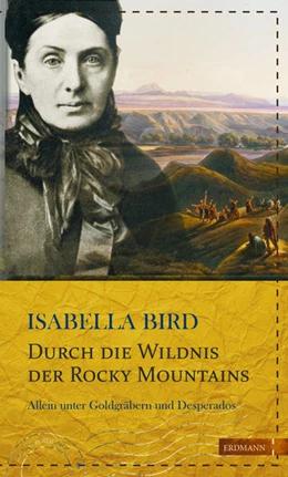 Abbildung von Bird / Gretter | Durch die Wildnis der Rocky Mountains | 1. Auflage | 2017 | beck-shop.de