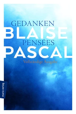 Abbildung von Pascal | Gedanken - Pensées | 1. Auflage | 2017 | beck-shop.de