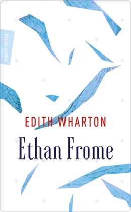 Abbildung von Wharton | Ethan Frome | 1. Auflage | 2017 | beck-shop.de