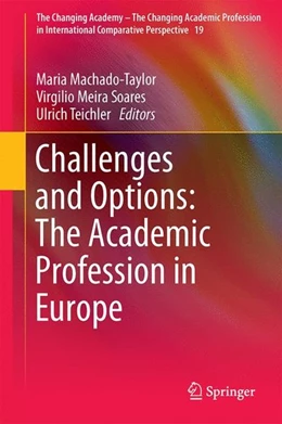 Abbildung von Machado-Taylor / Soares | Challenges and Options: The Academic Profession in Europe | 1. Auflage | 2017 | beck-shop.de