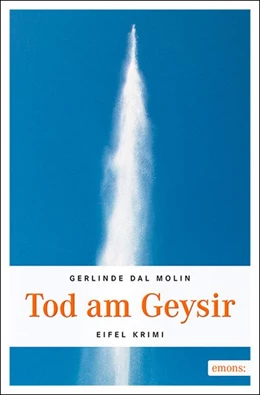 Abbildung von Dal Molin | Tod am Geysir | 1. Auflage | 2018 | beck-shop.de