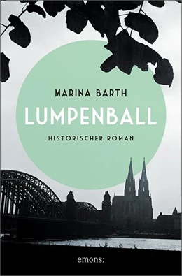 Abbildung von Barth | Lumpenball | 1. Auflage | 2017 | beck-shop.de