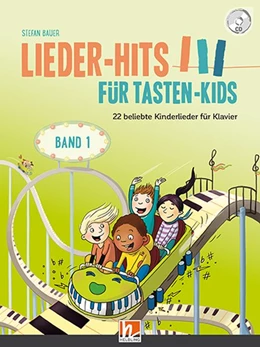 Abbildung von Bauer | Lieder-Hits für Tasten-Kids, Band 1 | 1. Auflage | 2017 | beck-shop.de