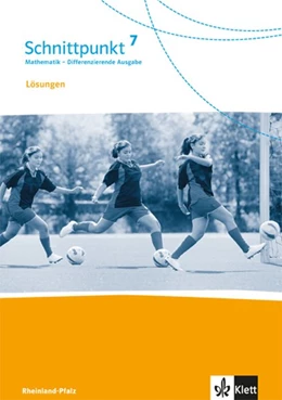 Abbildung von Schnittpunkt Mathematik - Differenzierende Ausgabe für Rheinland-Pfalz und Saarland. Lösungen 7. Schuljahr | 1. Auflage | 2018 | beck-shop.de