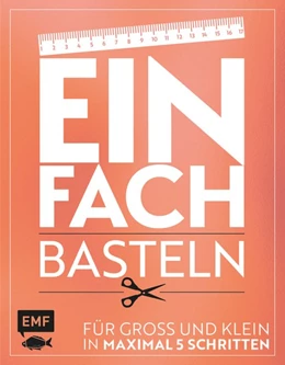 Abbildung von Fugger / Woehlk Appel | Einfach - Basteln | 1. Auflage | 2017 | beck-shop.de