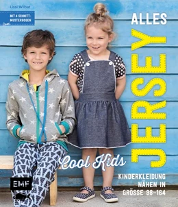 Abbildung von Wilbat | Alles Jersey -Cool Kids: Kinderkleidung nähen | 1. Auflage | 2017 | beck-shop.de