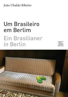 Abbildung von Ribeiro | Ein Brasilianer in Berlin - Um Brasileiro em Berlim | 5. Auflage | 2017 | beck-shop.de