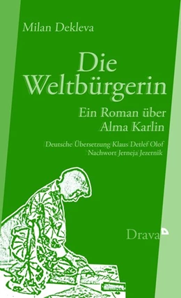 Abbildung von Dekleva | Die Weltbürgerin | 1. Auflage | 2017 | beck-shop.de