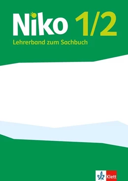 Abbildung von Niko Sachunterricht. Lehrerband mit Kopiervorlagen und CD-ROM 1.-2. Schuljahr. Allgemeine Ausgabe ab 2017 | 1. Auflage | 2017 | beck-shop.de