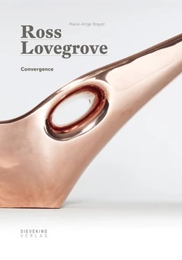 Abbildung von Lovegrove / Brayer | Convergence | 1. Auflage | 2017 | beck-shop.de