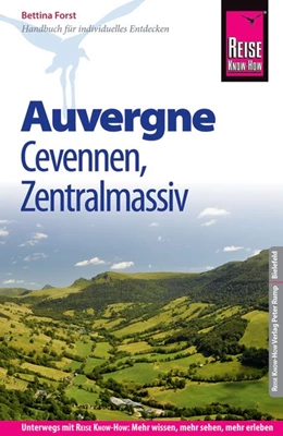 Abbildung von Forst | Reise Know-How Reiseführer Auvergne, Cevennen, Zentralmassiv | 6. Auflage | 2017 | beck-shop.de