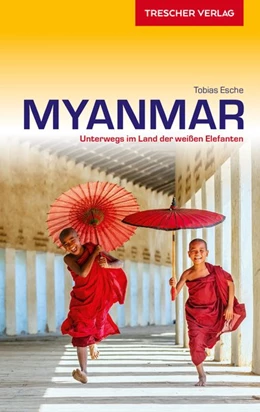 Abbildung von Esche | Reiseführer Myanmar | 3. Auflage | 2018 | beck-shop.de