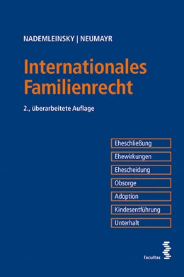 Abbildung von Nademleinsky / Neumayr | Internationales Familienrecht | 2. Auflage | 2017 | beck-shop.de