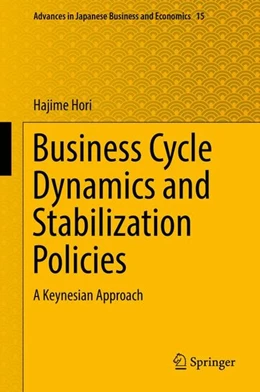 Abbildung von Hori | Business Cycle Dynamics and Stabilization Policies | 1. Auflage | 2017 | beck-shop.de