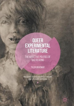 Abbildung von Bradway | Queer Experimental Literature | 1. Auflage | 2017 | beck-shop.de
