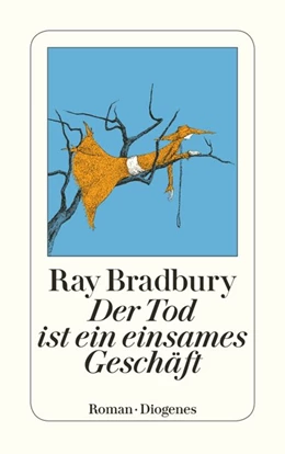 Abbildung von Bradbury | Der Tod ist ein einsames Geschäft | 1. Auflage | 2017 | beck-shop.de