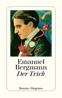 Abbildung von Bergmann | Der Trick | 1. Auflage | 2017 | beck-shop.de