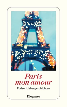 Abbildung von Paris mon amour | 1. Auflage | 2017 | beck-shop.de