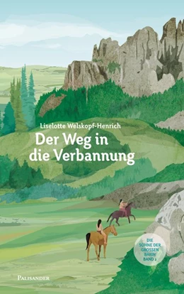 Abbildung von Welskopf-Henrich | Der Weg in die Verbannung | 1. Auflage | 2017 | beck-shop.de