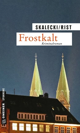 Abbildung von Skalecki / Rist | Frostkalt | 1. Auflage | 2017 | beck-shop.de