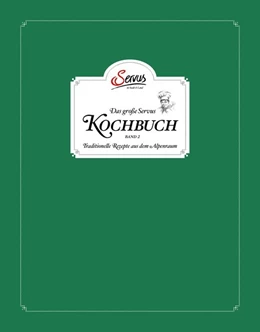 Abbildung von Korda / Rieder | Das große Servus Kochbuch 2 | 1. Auflage | 2017 | beck-shop.de