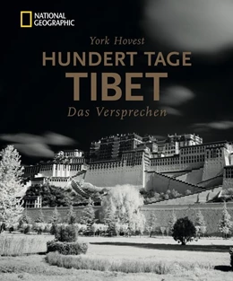 Abbildung von Hovest | Bildband Tibet: Hundert Tage Tibet. | 1. Auflage | 2017 | beck-shop.de